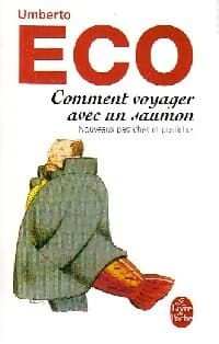 Comment voyager avec un saumon - Umberto Eco