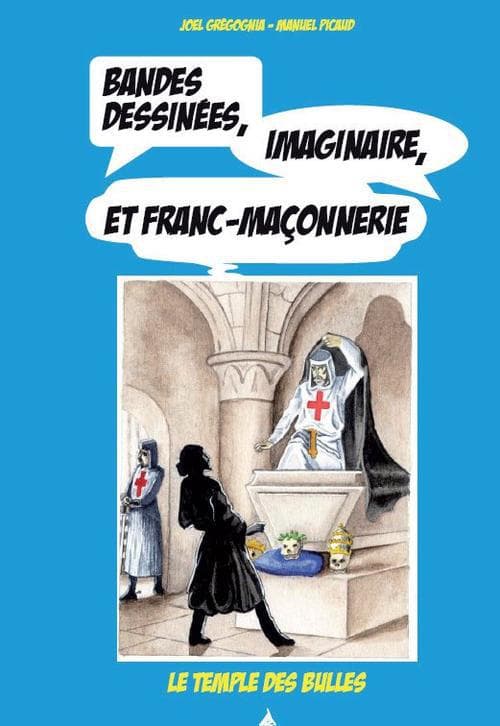 Bande dessinée, imaginaire et franc-maçonnerie